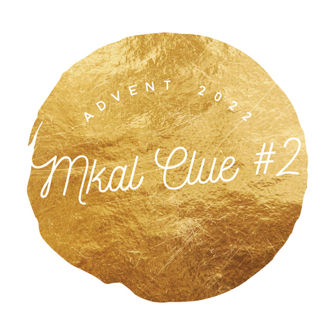 Advent 2022 MKAL Clue #2