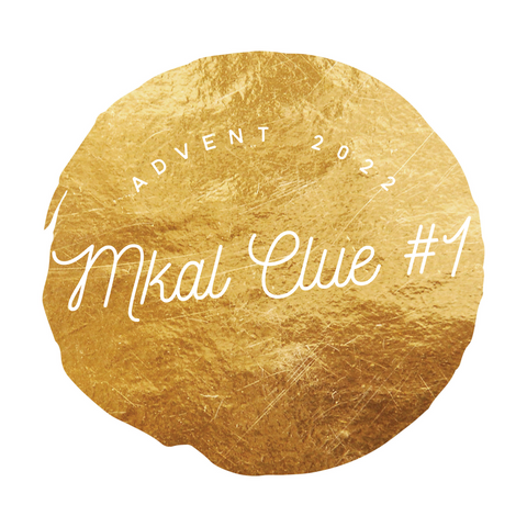 Advent 2022 MKAL Clue #1